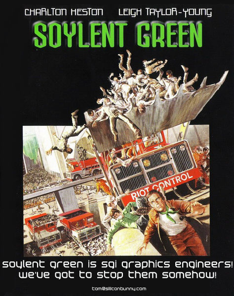 Soylent Green is SGI graphics engineers